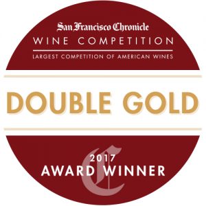 Double gold medal from the san francisco chronicle wine competition 2017.