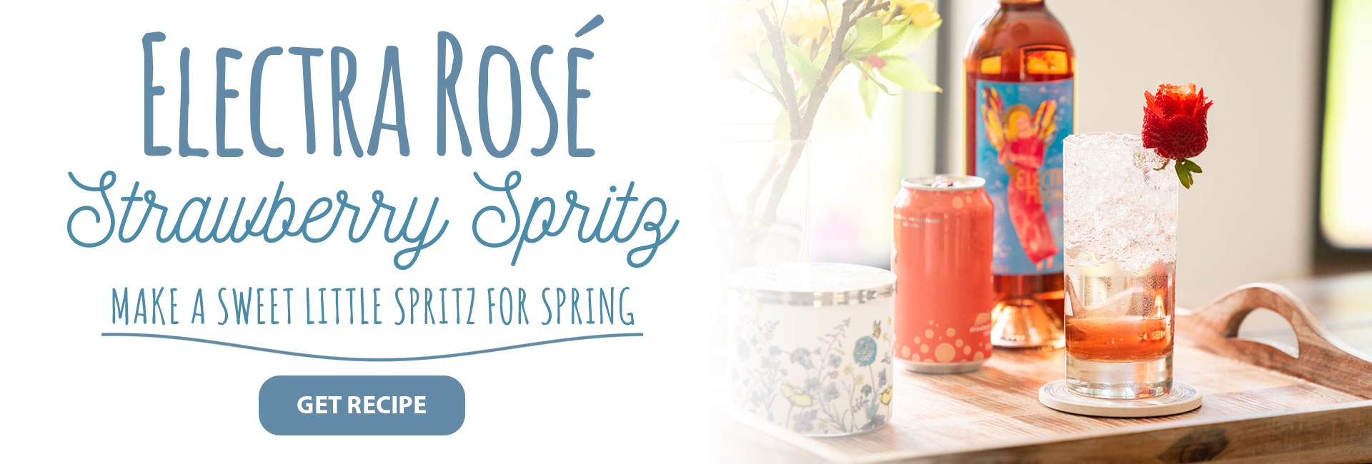Electra Rose Strawberry Spritz - Make a sweet little spritz for spring
