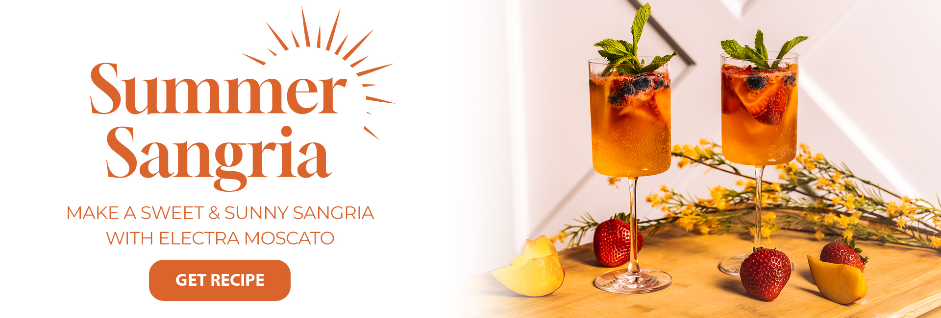 Summer Sangria - Make a sweet & sunny sangria with electra moscato